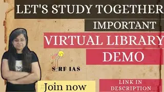 virtual library DEMO JOIN MEETING ID IN THE DISCRIPTION@sirf IAS  BY #PRASANNAVERMA