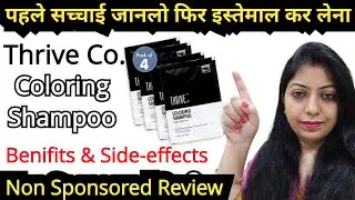 Thrive Co. coloring Shampoo // Review @nishaAhujaThereviewgirl 