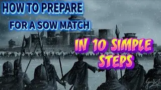 GOTWIC: How to prepare for a SOW match