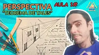 Perspectiva no desenho - Aplicando proporções corretas - Teorema de Tales   AULA 1#