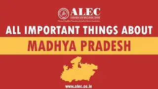 Important Things About Madhya Pradesh for MP CJ Prelims Exam