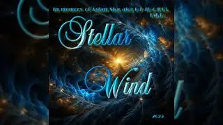 Stellar Wind - In memory of Asian Ska aka DJ JP4 (FR). R.I.P.