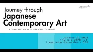 Journey Through Japanese Contemporary Art: A Conversation with Canadian Curators
