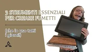 3 strumenti ESSENZIALI per fumettisti digitali (che uso ogni giorno!)