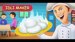 Idli Making Game: Restaurants & Hotels Food Serving Game