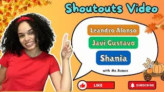 Shoutouts Tuesday |  Con Ms.Ramos  |  Espa&ntilde;ol Para Beb&eacute;  |  11-04-25