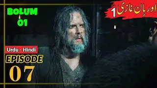 Orhan Series Updates ! Season 1 Episode 7 Urdu | Umer Explain