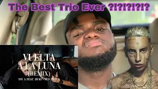 (REACTION) YSY A - Vuelta a la Luna (Remix) Feat. DUKI, Neo Pistea (REACCION)