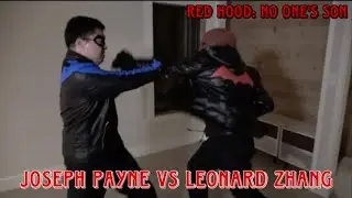 Joseph Payne vs Leonard Zhang (Red Hood No One's Son)