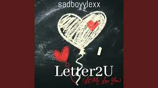 Letter2U (L.M.L.Y)