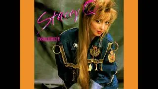 Stacey Q - Insecurity (Vocal USA Dance Mix)