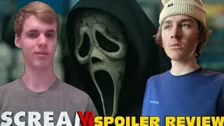 Scream 6 - Spoiler Review w/Evan