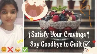 Satisfy your cravings 😋| Say Good bye to junk Food 🍕| Swap Food #healthyFood