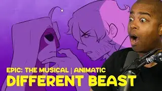 Different Beast | EPIC: The Musical Animatics (JV REACTION)