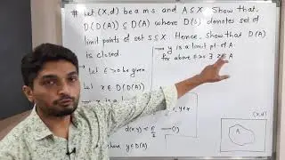 Metric Spaces | Lecture 59 | Result of Derived set of given subset of X