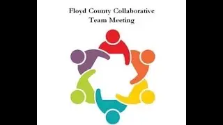 November 2020 Floyd County  Collaborative Team Meeting Zoom Video