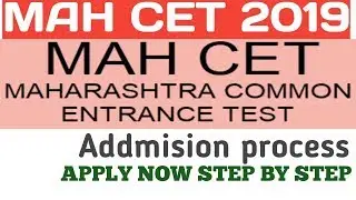 MAH CET 2019 COUNSELLING OF CAP ROUND 2019 START APLLY