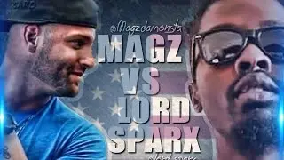 ART OF WAR 305: MAGZ VS. LORD SPARX