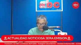 #ActualidadNoticiosa 3era. Emisi&oacute;n  16 De Enero 2026 ABC La Emisora del Pueblo 1.250 AM
