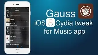Gauss - iOS 8 Cydia tweak for the Music app