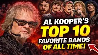 At 81, Al Kooper Finally Reveals His 10 Favorite Bands Of All Time
