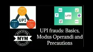 All About UPI Frauds : Basics, Modus Operandi  and Precautions or Measures  #ManageYourMoney