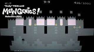 Mewgenics is Nigh - 13 Days Left (SMC Deathless Day 36)
