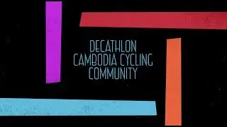 Decathlon Cambodia Cycling Community - Fun ride 29-Sept-2018