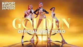 &ldquo;Golden&rdquo; Official Music Video | KPop Demon Hunters | Sony Animation