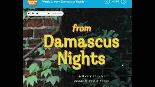 Alpha Literature |grade 8| Unit 2 lesson 2.1From Damascus Nights