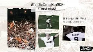 TAL D&Iacute;A COMO HOY | REMONTADA &Eacute;PICA ANTE EL RCD ESPANYOL EN MESTALLA QUE VAL&Iacute;A MEDIO T&Iacute;TULO DE LALIGA
