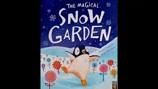 The Magical Snow Garden