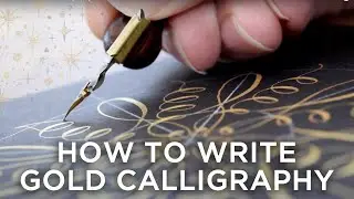How to Write Gold Calligraphy