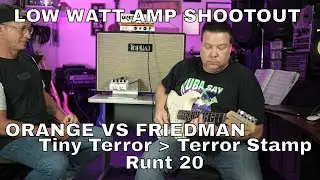 Amp Shootout - Orange Tiny Terror vs. Orange Terror Stamp vs. Friedman Runt 20