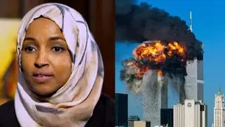 Ilhan Omar On 9/11: 