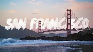San Francisco | Cinematic video 2020