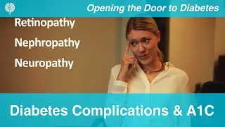 Diabetes Complications and A1C