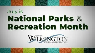 Parks & Recreation Month