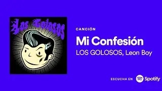 Mi Confesión Leon Boy & Los Golosos Rockabilly
