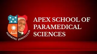 Apex School of Paramedical Science | Paramedical Sciences at Apex University | B.Sc. (MLT | RT )