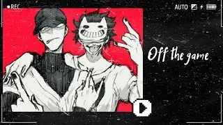 Edit| off the game | Me! Me! Me! Song