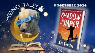 Booktobe 2024 #31 featuring Shadow Jumper by J. M. Forster, a Teacher's Pick!