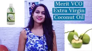 Merit VCO Extra Virgin Coconut Oil REVIEW || Extra virgin coconut oil benefits ||
