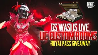 PUBG MOBILE CUSTOM ROOMS LIVE | UC AND ROYAL PASS GIVEAWAY | GS WASI