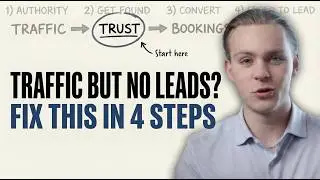 Why Your Website Gets Traffic But No Leads (Fix This in 4 Steps)