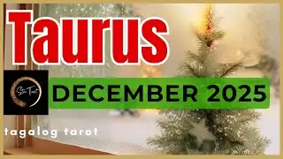 OMG! MAY SWERTENG DARATING! MAY FULFILLMENT! DECEMBER 2025 TAURUS 💫MONTHLY TAROT READING