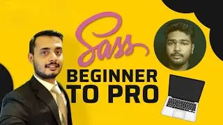 Complete SASS & SCSS Tutorial for Beginners  | Sass Tutorial for Beginners