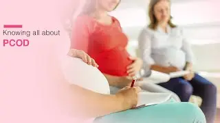 Knowing all about PCOD | GarbhaGudi IVF Centre In Bangalore