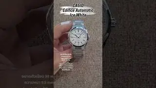 CASIO Edifice Automatic Ice White EFK-100D-7A✨️ #shortvideo #watch #youtubeshorts #casio #reels