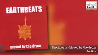 Earthbeats - Alice 1